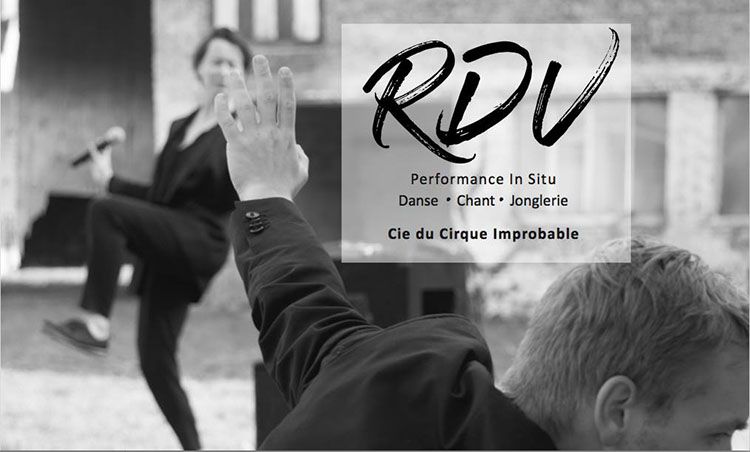 " RDV " - Le cirque improbable