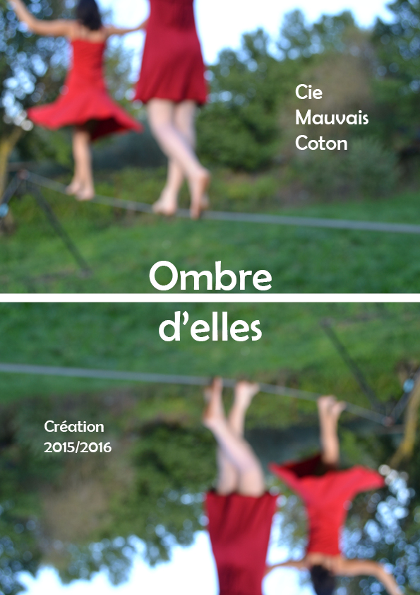 Cie Mauvais Coton - Ombre d'Elles