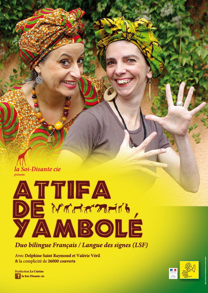 La Soi-Disante Cie - Attifa de Yambolé